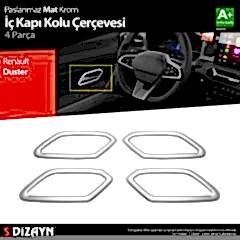 S-Dizayn Renault Duster Krom İç Kapı Kolu Çerçevesi 4 Prç 2024 Üzeri A+ Kalite (Mat Krom)