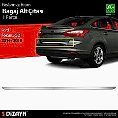 S-Dizayn Ford Focus 3 SD Makyajlı Krom Bagaj Alt Çıtası 2014-2018 A+ Kalite