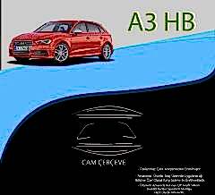 Audi A3 Uyumlu Hatchback Krom Cam Çerçevesi 10 Parça A3 8V (2012-2019)