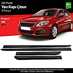 S-Dizayn Peugeot 308 ABS Plastik Yan Kapı Koruma Çıtası 2015 Üzeri A+ Kalite