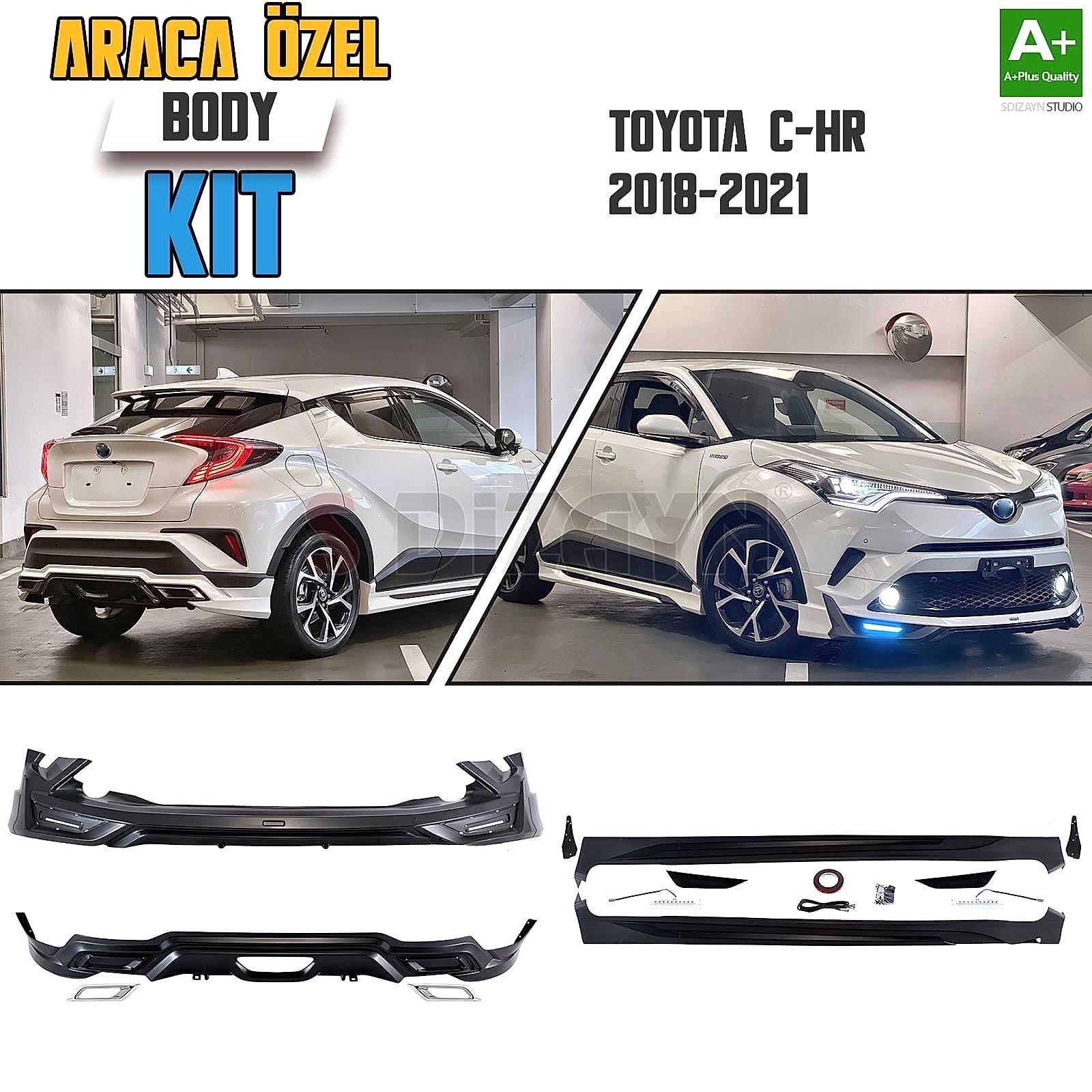 S-Dizayn Toyota C-HR Araca Özel Body Kit 2018-2021 A+ Kalite