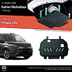 S-Dizayn Toyota Proace City Çelik Karter Muhafaza 2018 Üzeri A+ Kalite