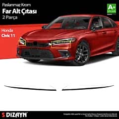 S-Dizayn Honda Civic Krom Far Alt Çıtası 2 Prç. 2021 Üzeri A+ Kalite