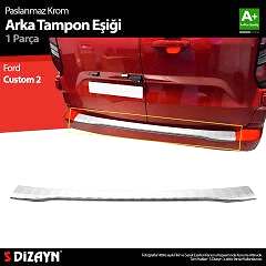 S-Dizayn Ford Tourneo Custom Krom Arka Tampon Eşiği 2023 Üzeri A+ Kalite